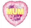 "BEST MUM IN THE WORLD" Mothers Day Balloons.